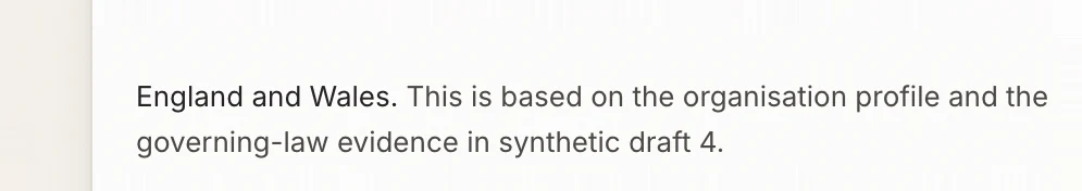 England and Wales. This is based on the organisation profile and the governing-law evidence in synthetic draft 4.
